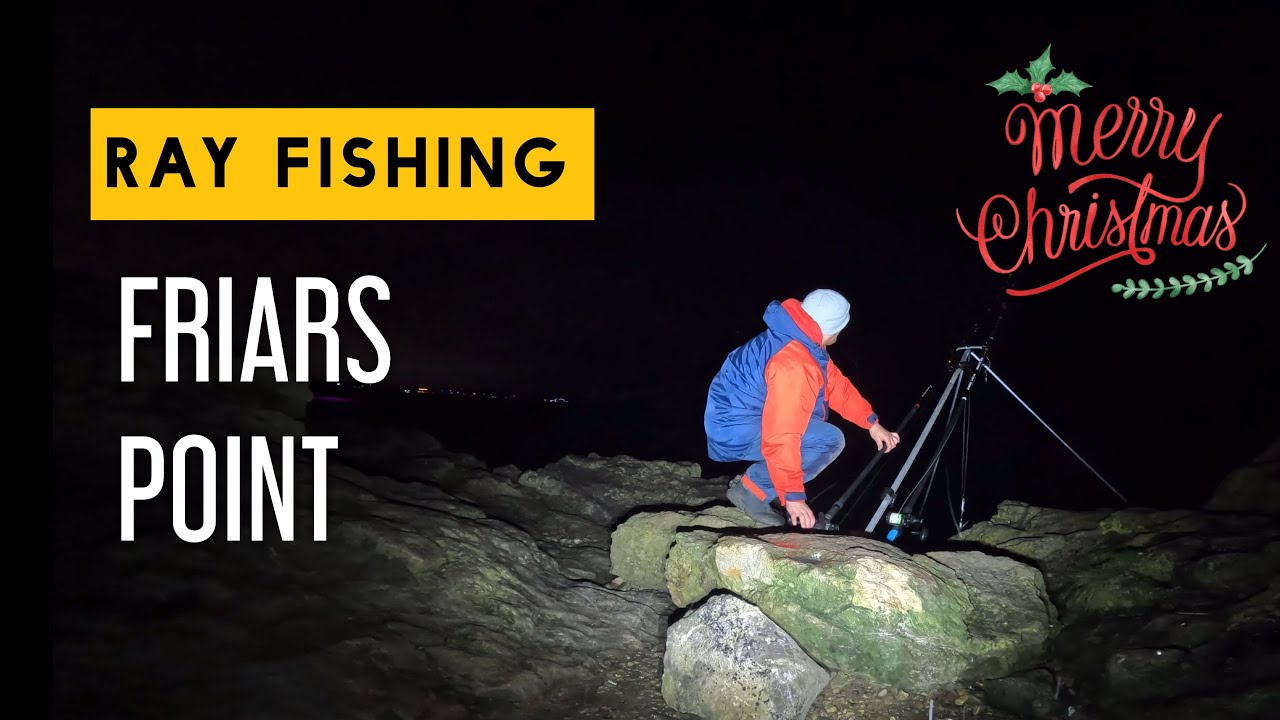 Bristol channel Ray Fishing at Friars Point. 🎄Christmas Special 🎄