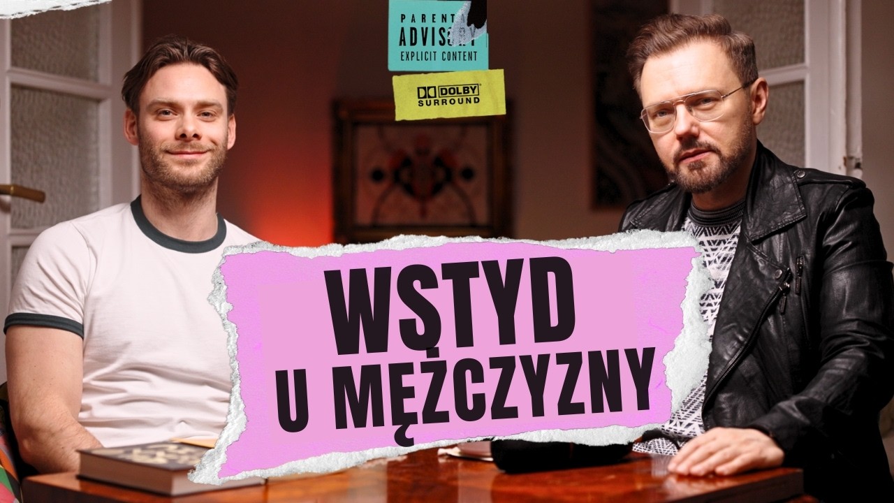 Męski wstyd - rozmowa dr Robertem Kowalczykiem - Ckliwe Typy Podcast