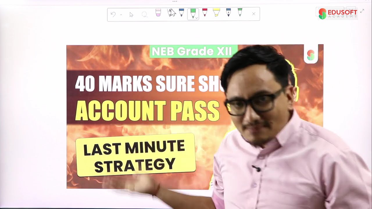 Guaranteed 40 Marks in Account🔥 Last Minute Strategy session | NEB Grade 12 | @EdusoftNEB