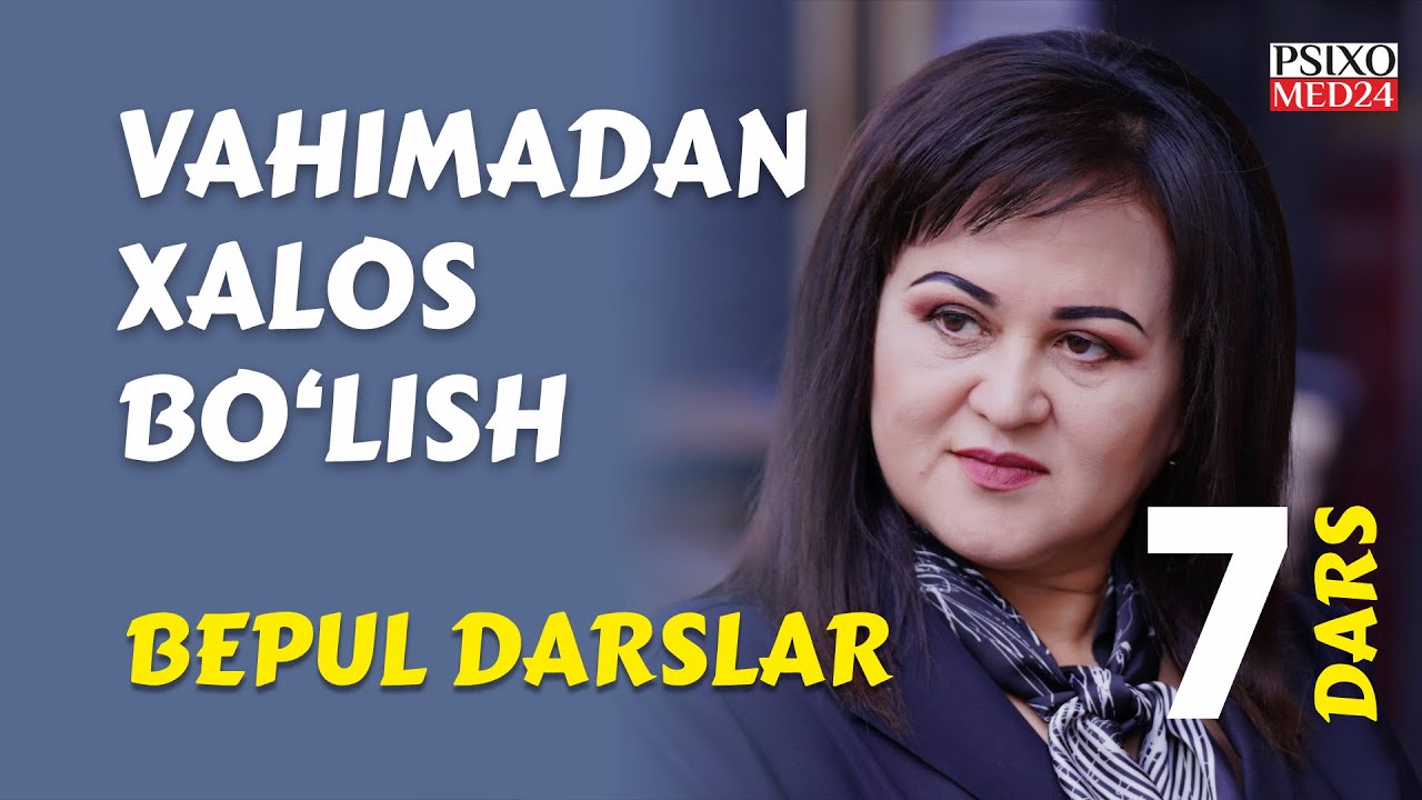 (7-DARS). Vahimadan QUTILISH DARSLARI | Vahima darslari. Nevroz darslari