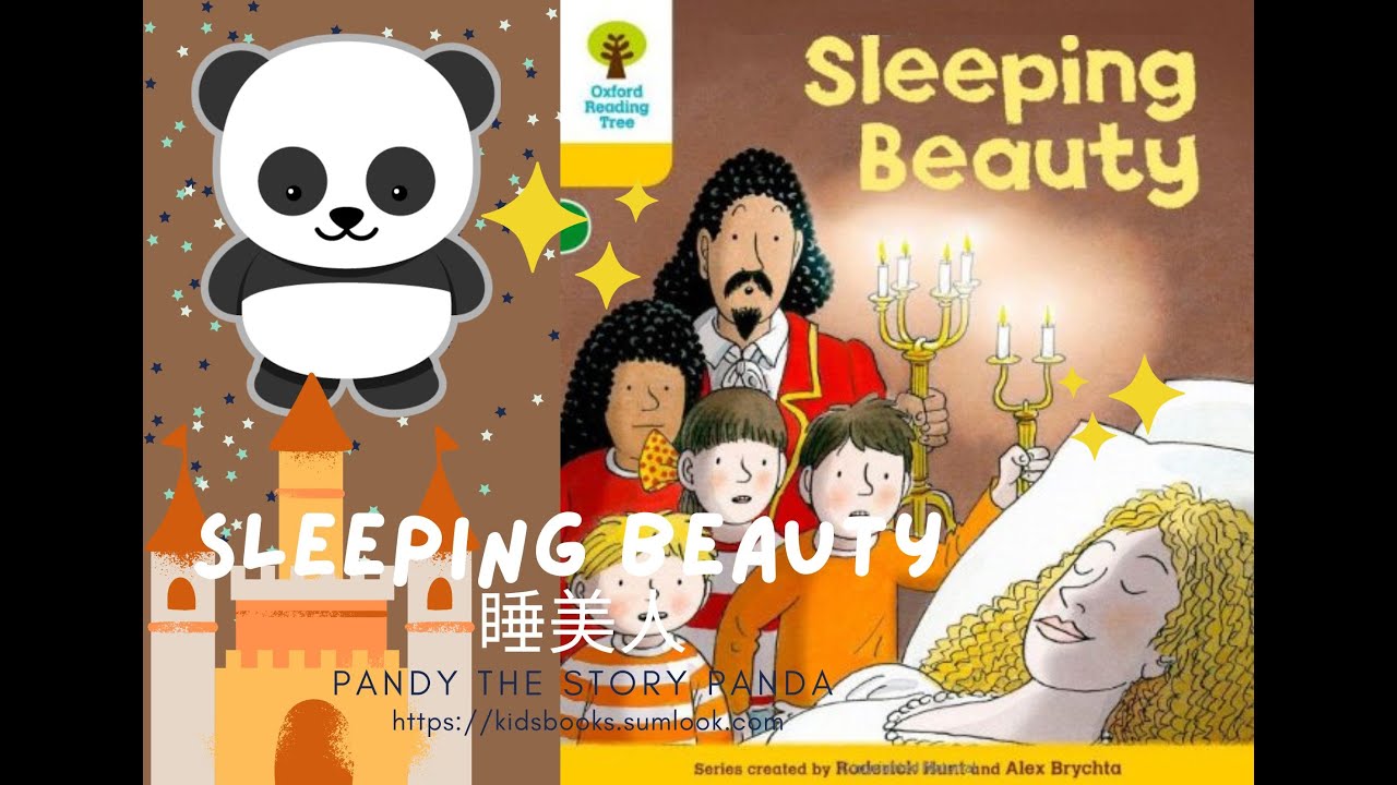 Sleeping Beauty 睡美人 (Oxford Reading Tree Level 5) : 孩子們會怎樣幫王子弄醒沉睡中的公主呢?