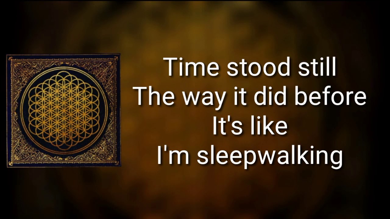 Bring Me The Horizon - Sleepwalking (Lyrics)