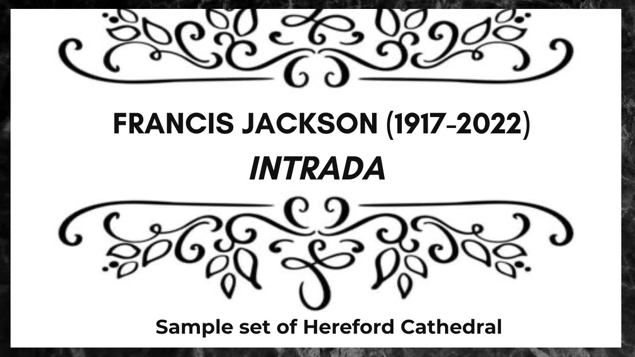Francis Jackson - Intrada
