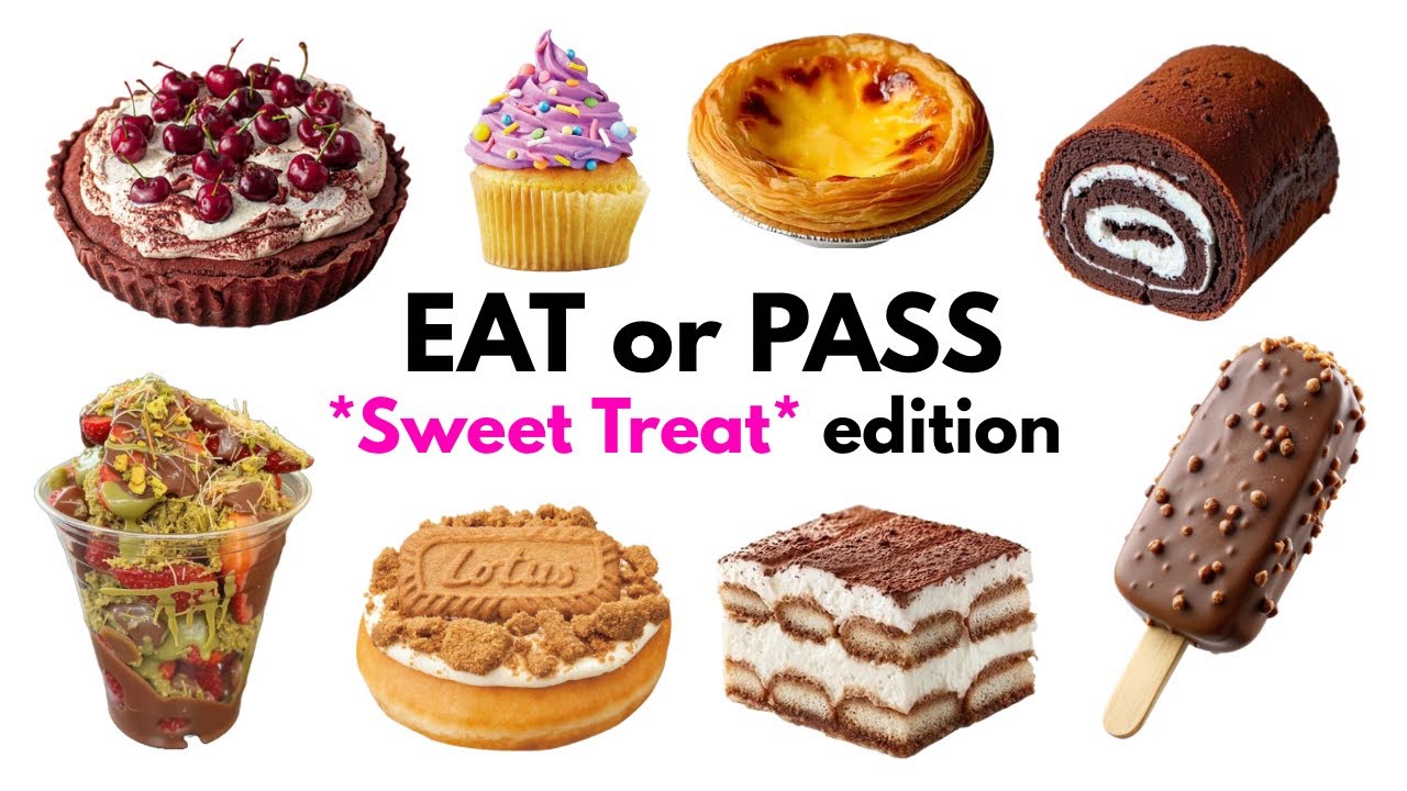 EAT or PASS | Sweet Treat Edition! 🧁💖