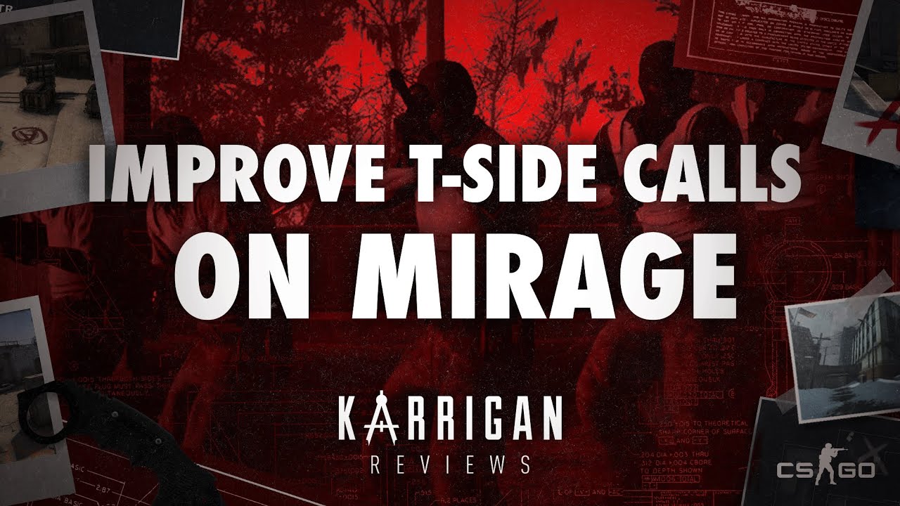 Improve T-side Calls On Mirage - Karrigan Reviews #10 CS:GO