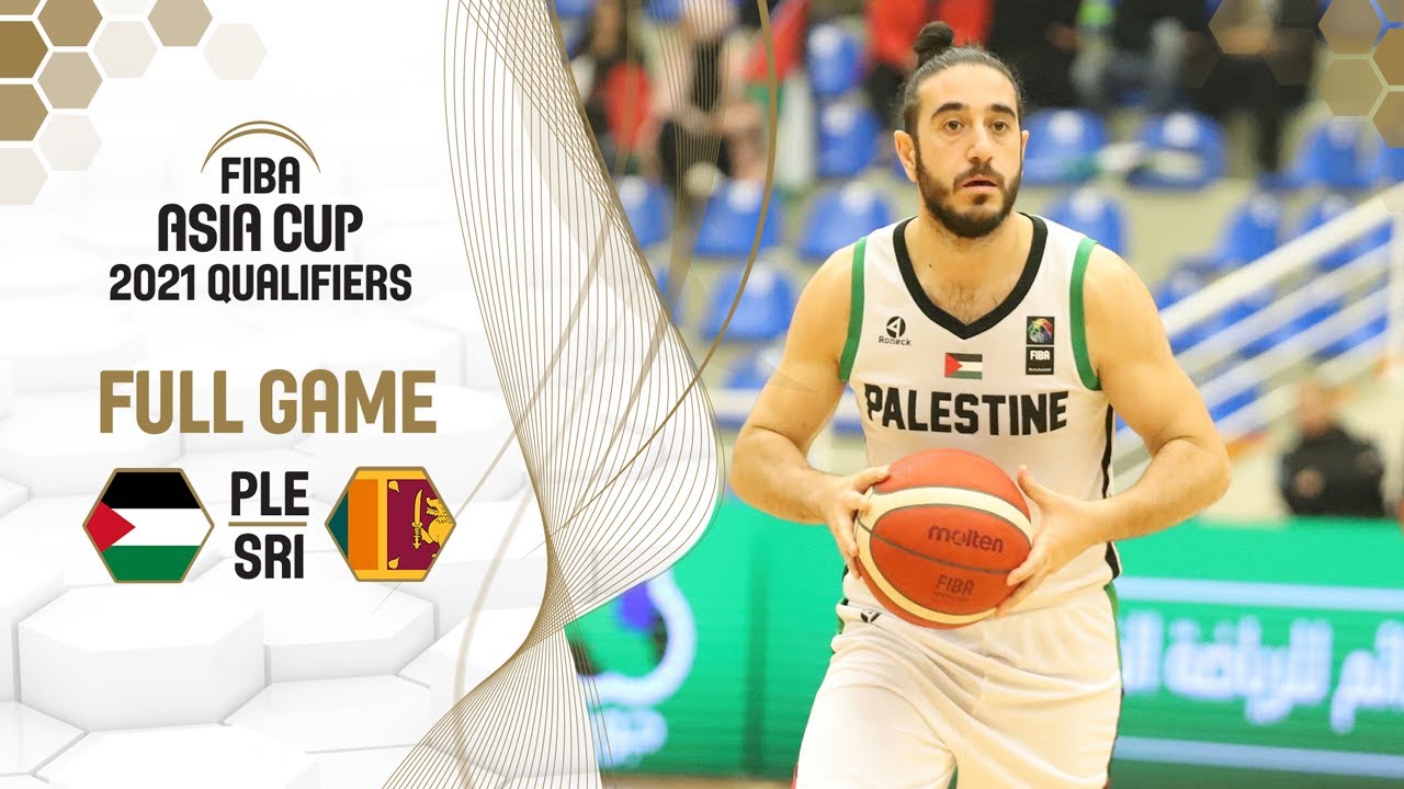 Palestine v Sri Lanka - Full Game - FIBA Asia Cup 2021 Qualifiers