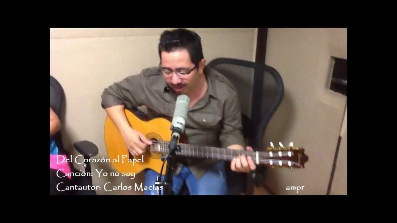 Carlos Macías - Yo no soy