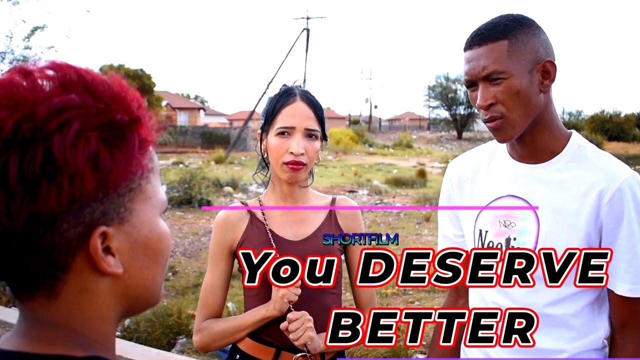 You DESERVE BETTER || Kortverhaal || Shortfilm #movie #motivation || Kortverhale in Afrikaans