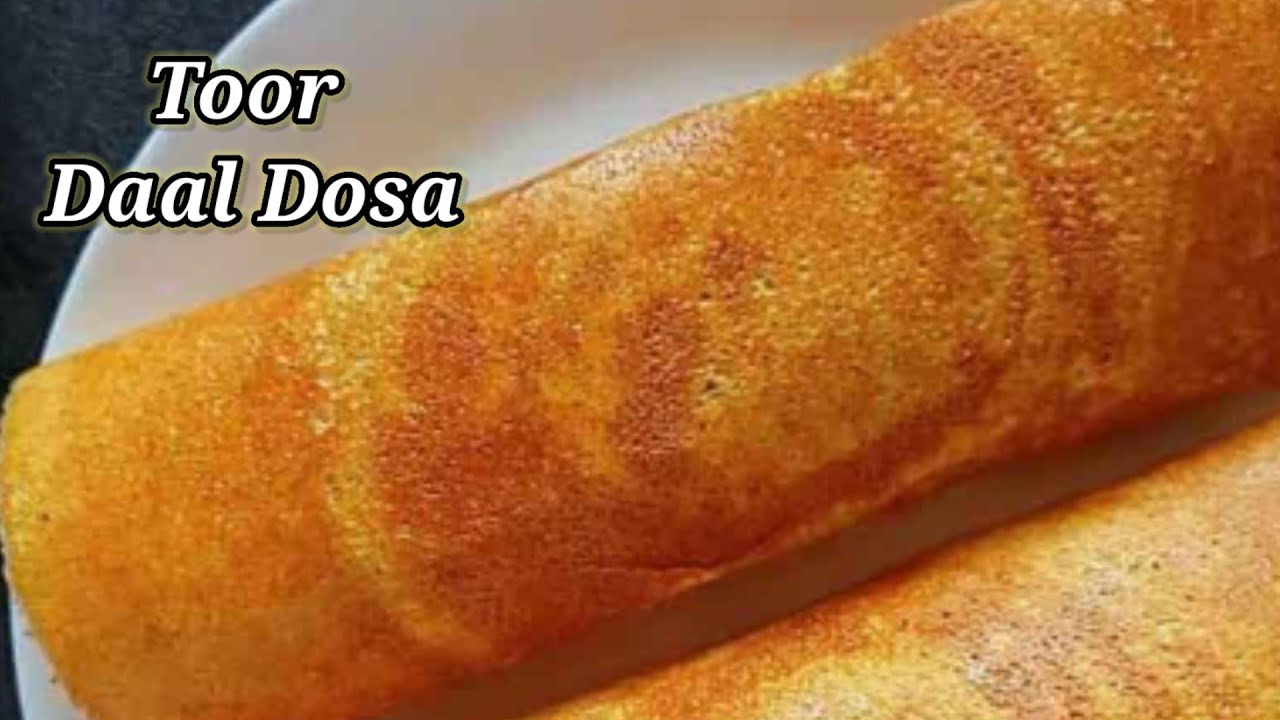Instant Crispy Toor Dal Dosa/ Breakfast Recipes by Shivani Mishra