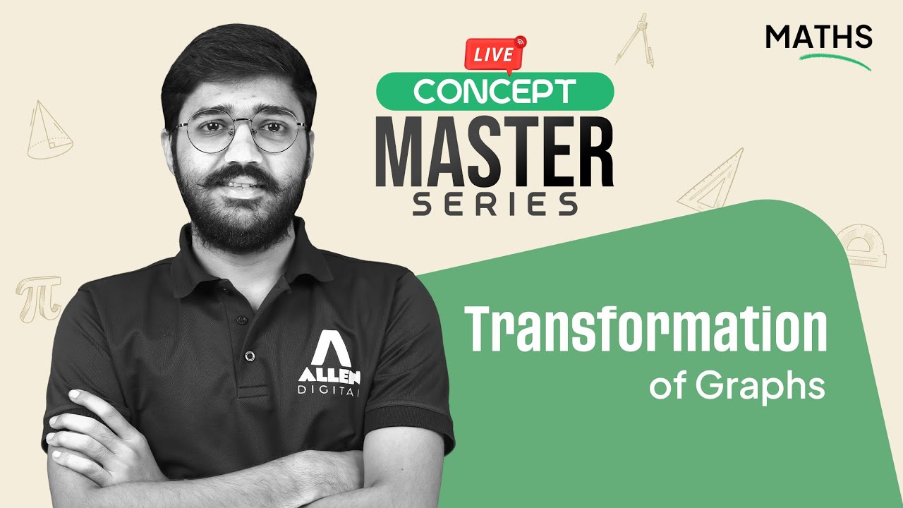 Transformation of Graphs | Concept Master Series - Maths | JEE 2026 | ALLEN JEE