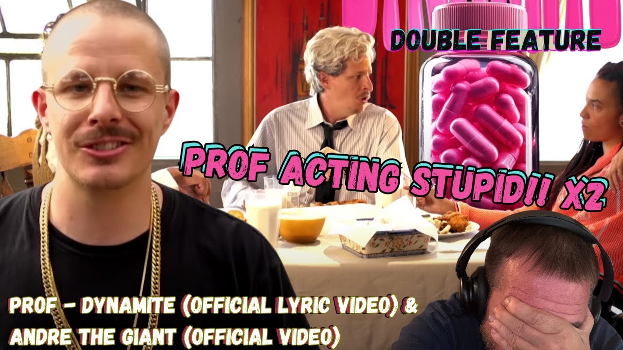 This is DIFFERENT? | PROF - Dynamite (Official Lyric Video) & ANDRE The GIANT (Official Music Video)
