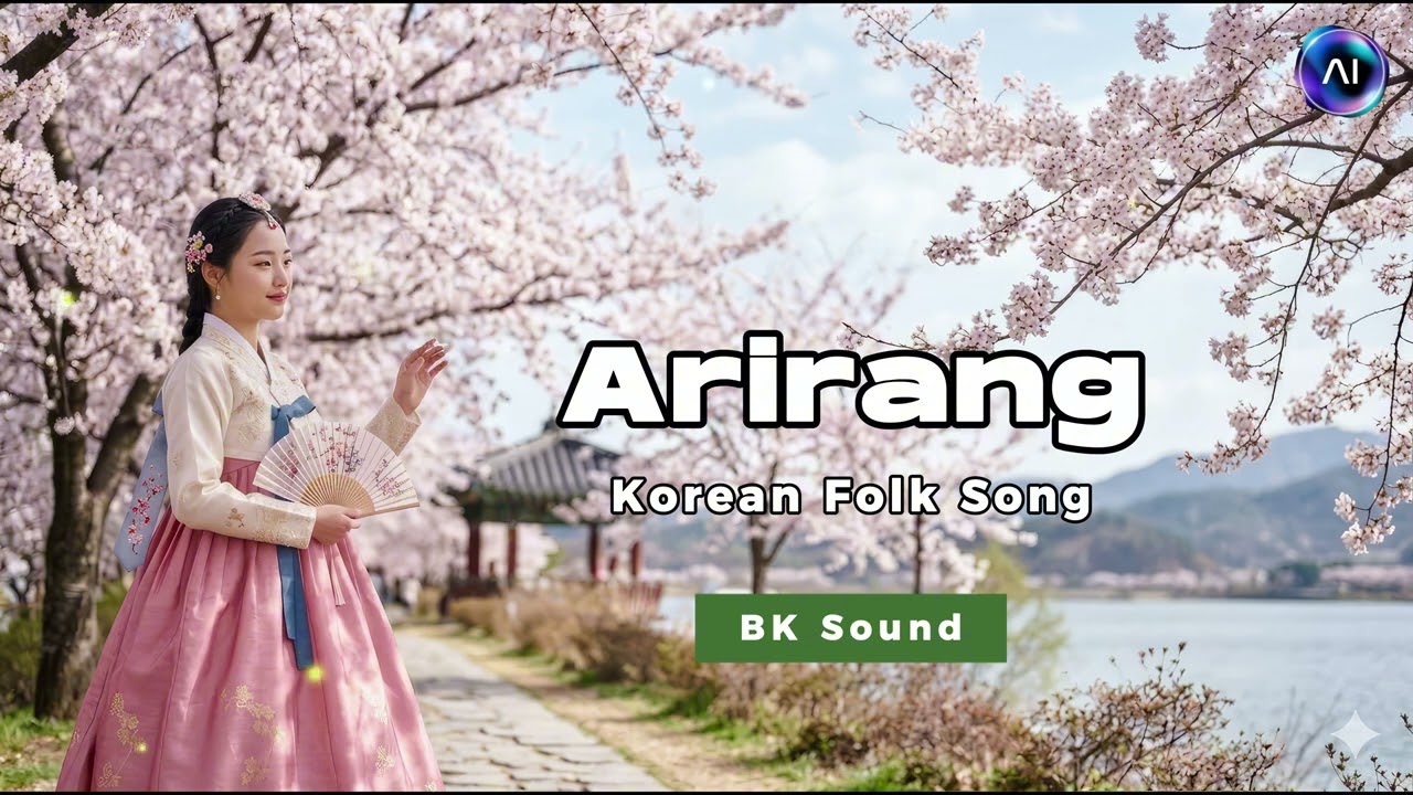 BK Sound - Arirang | Traditional Korean Folk Song