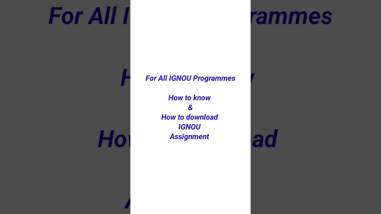 How to know and How to download IGNOU Assignment #ignouassignment #Assignment #mapcassignment