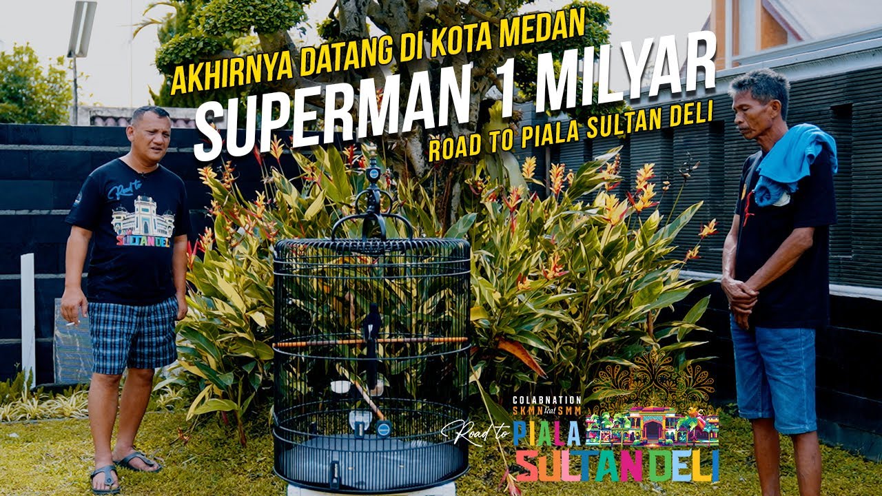 Superman 1 Milyar Sudah Datang di Medan Persiapan Road to Piala Sultan Deli