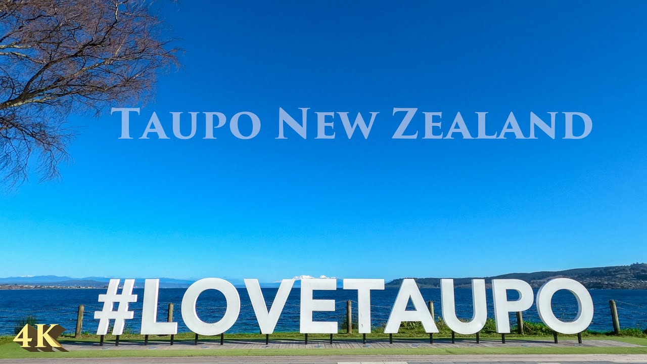 Taupo New Zealand Walking Tour 2021 4K | City Centre Tour | Lake Taupo | New Zealand's Largest Lake