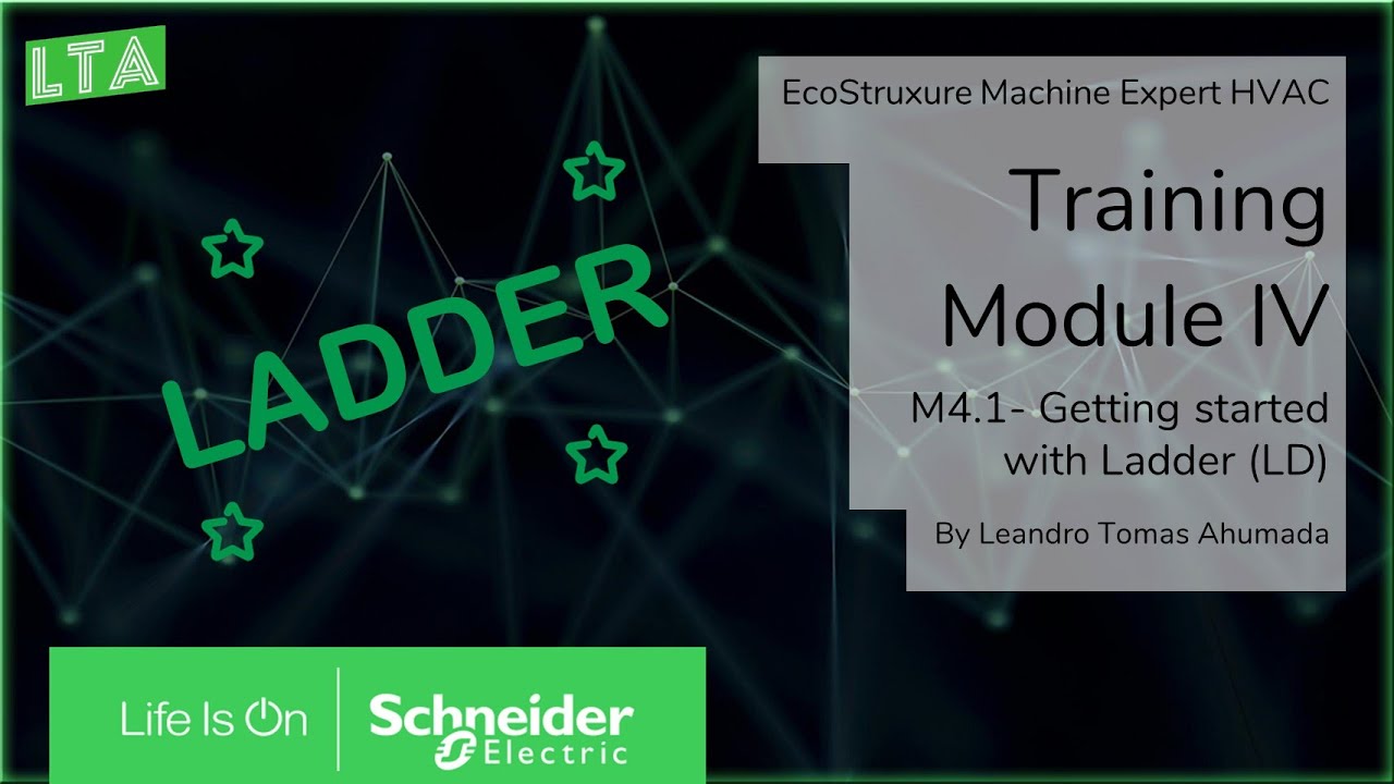 EcoStruxure Machine Expert HVAC Training - M4.1 Getting started with Ladder LD