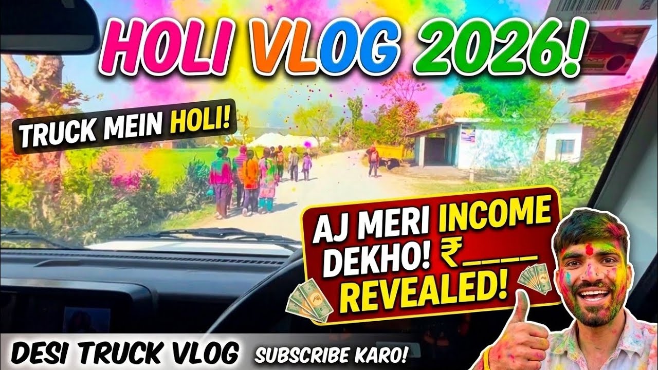 Holi Pe Itni Kamayi?😱 Holi Special Vlog 2026 & Per Day Income Reveal!🚛🎨 #desitruckvlog #holispecial 