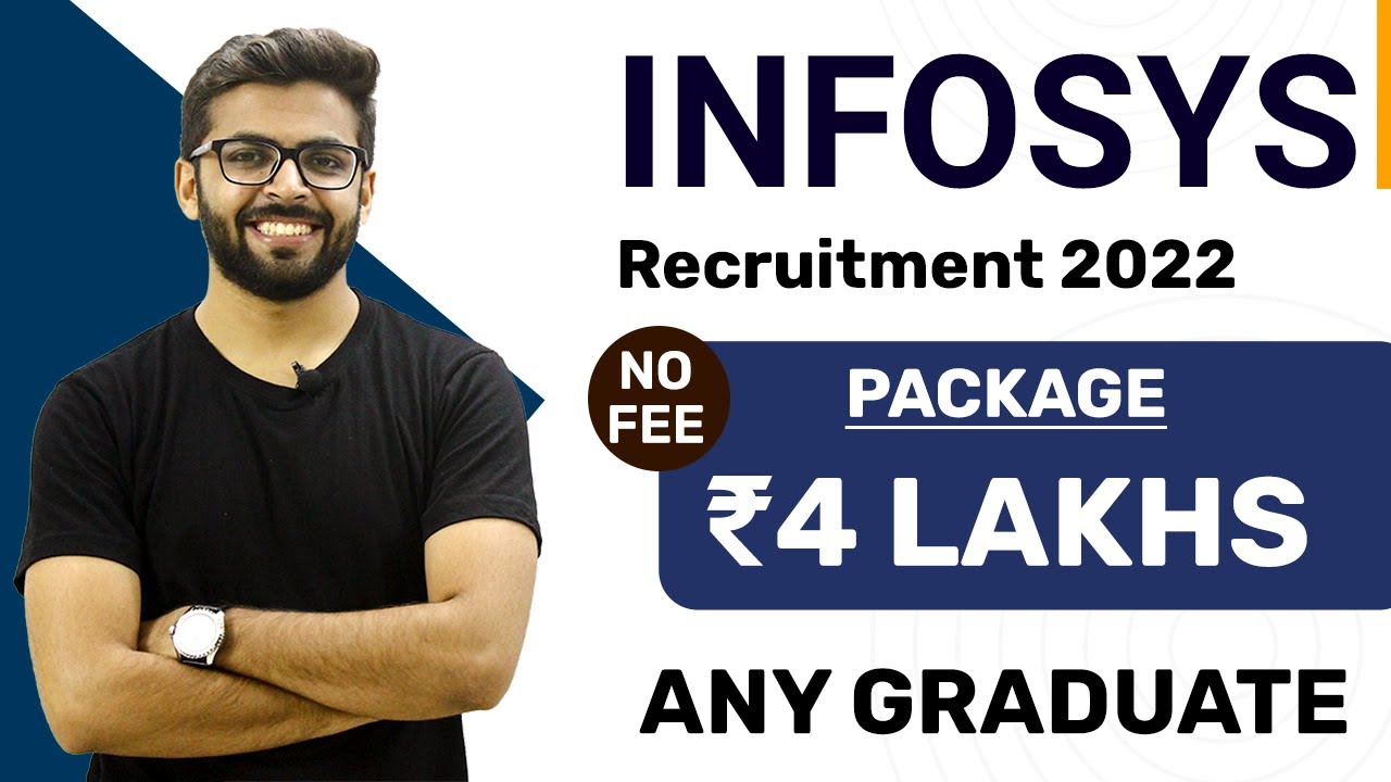 INFOSYS Recruitment 2022 | Package ₹4 Lakhs | Any Graduate | NO FEE | Latest Jobs for Freshers 2022