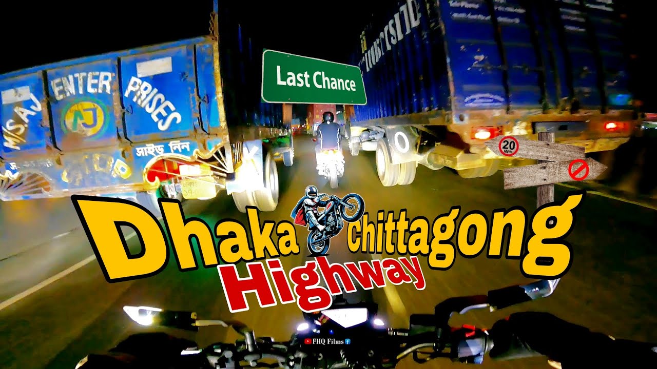 Dhaka to Chittagong যাওয়ার পথে Highway Night Ride 📌FHQ Films
