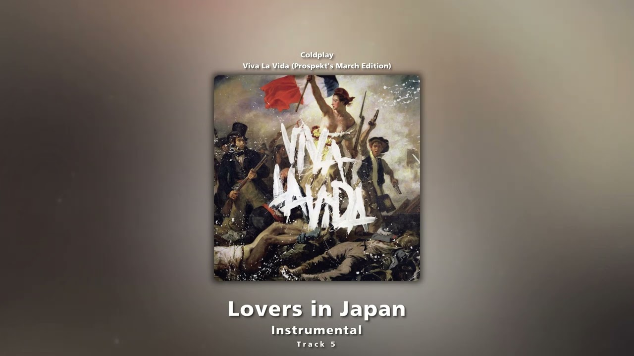 Lovers in Japan (Instrumental) - Coldplay