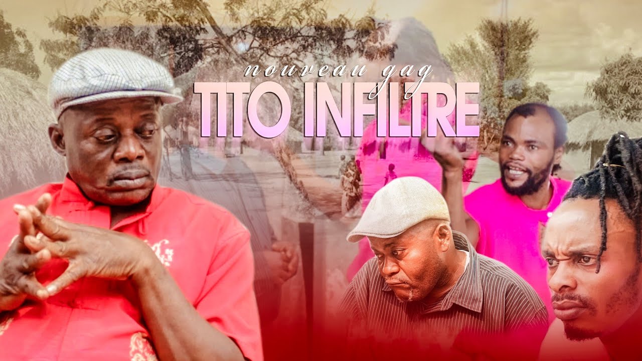 NOUVEAU GAG : TITO INFILTRÉ 🤣 AVEC | LIYANZI |MIRMA | GOGANE | ENGAMBE |BOBO