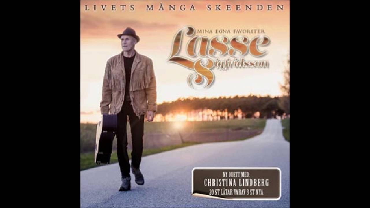 Lasse Sigfridsson duett med Christina Lindberg Wigardt - Livets m&aring;nga skeenden
