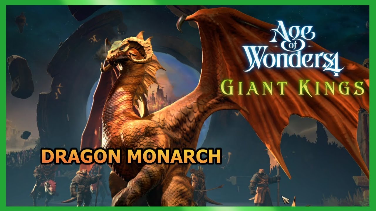 Giant Kings Build for AoW4 - Dragon Monarch