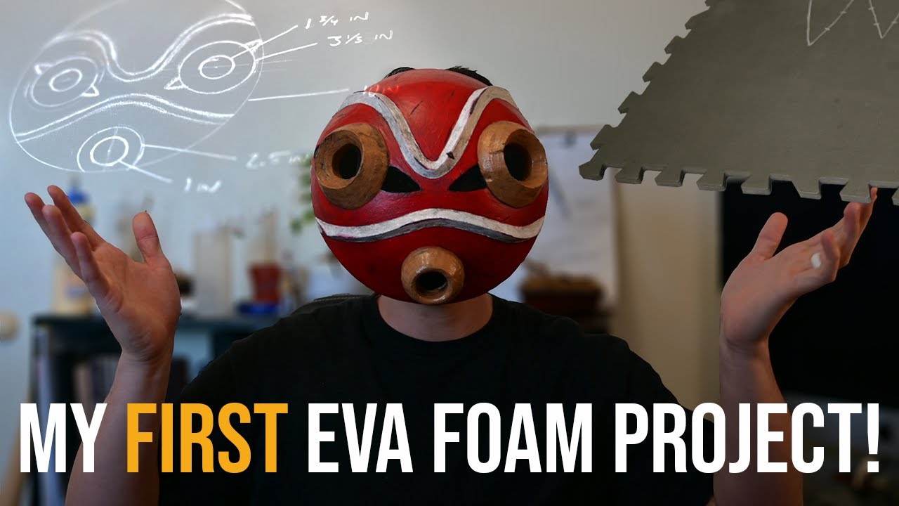 Making the Princess Mononoke Mask - MY FIRST EVA FOAM PROJECT
