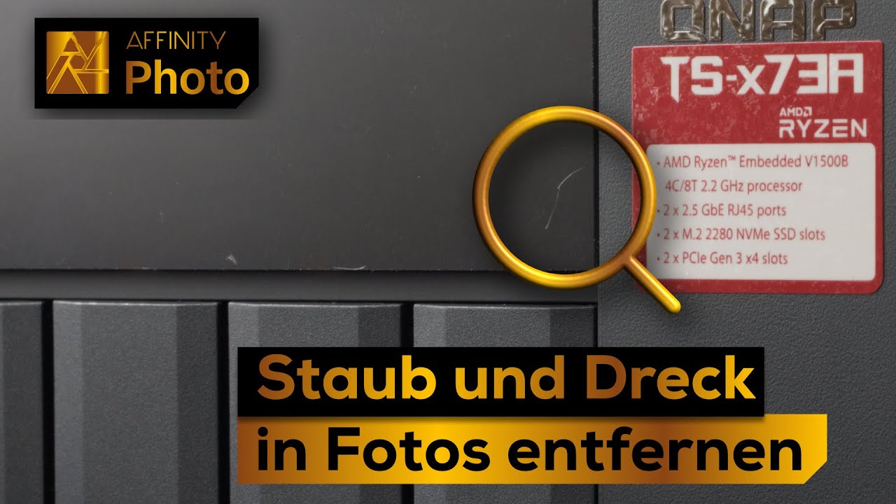 Staub und Dreck entfernen | Affinity Photo Tutorial Deutsch