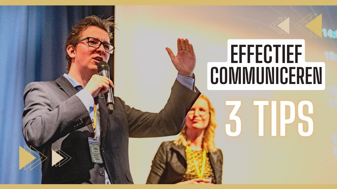 3 TIPS om EFFECTIEF te COMMUNICEREN - De belangrijkste skill als ondernemer