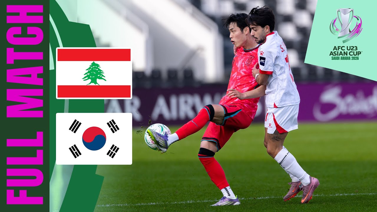 Lebanon vs Korea Republic | Full Match | AFC U23 Asian Cup&trade; 2026 &ndash; Group Stage
