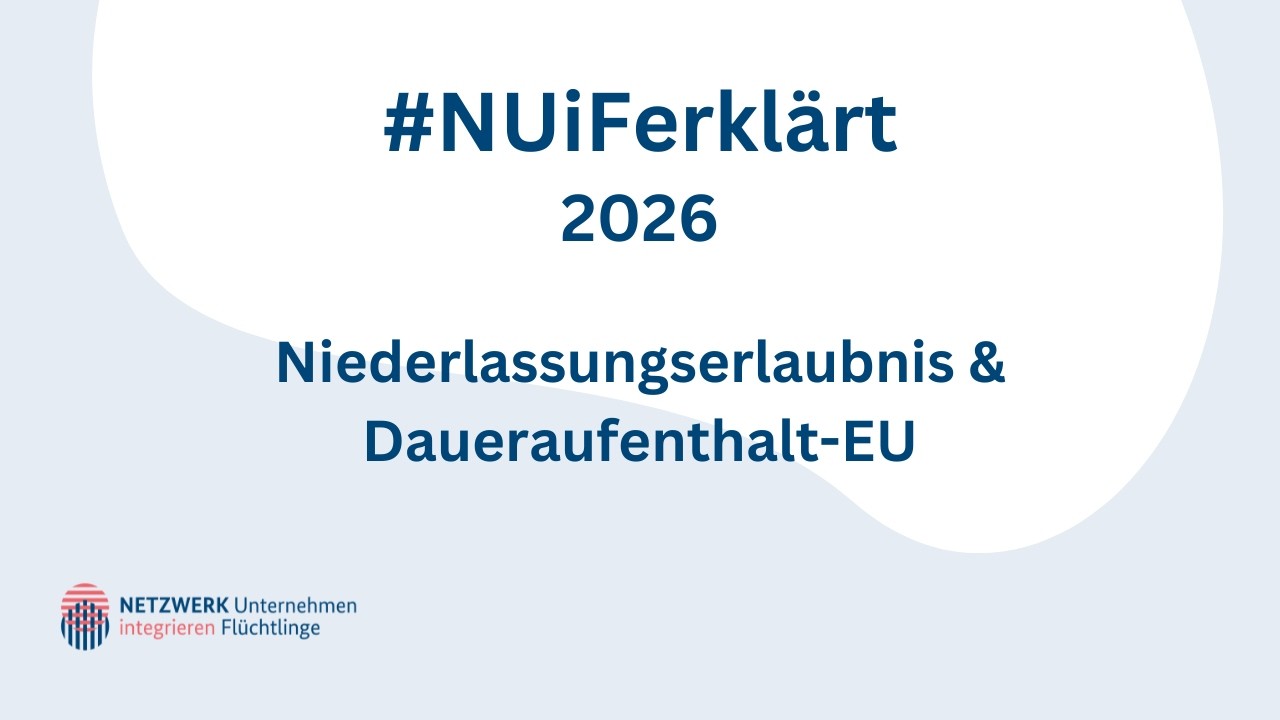 #NUiFerklärt 2026: Niederlassungserlaubnis & Daueraufenthalt-EU