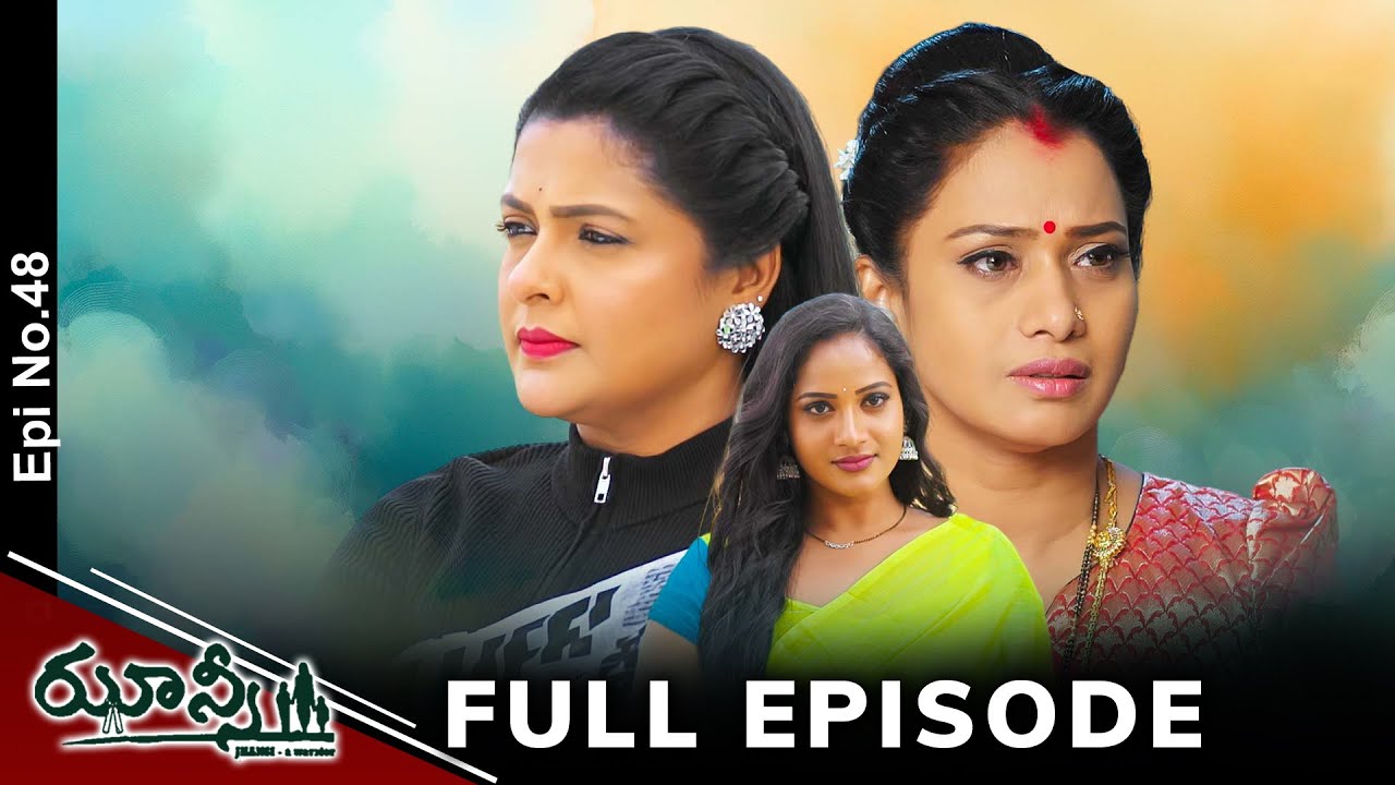 Jhansi | 15th March 2025 | Full Episode No 48 | ETV Telugu