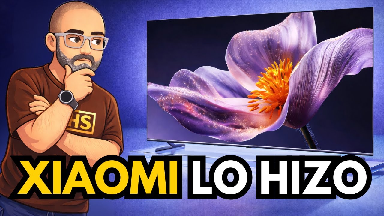 XIAOMI en TVs: por qué hoy es una GRAN opción Calidad/Precio en 4K 👀