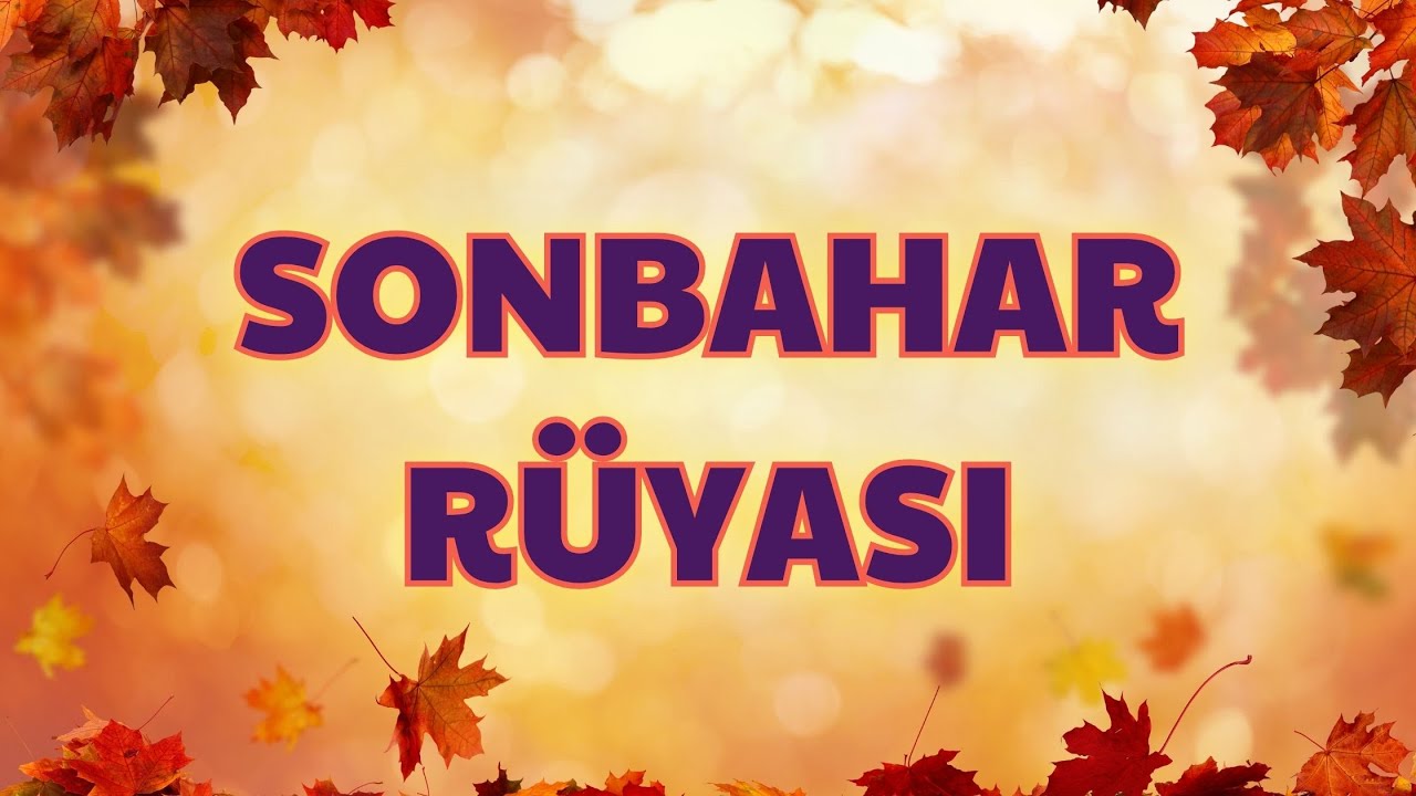 SONBAHAR R&Uuml;YASI | Mistik İlahi & Folk Ezgi