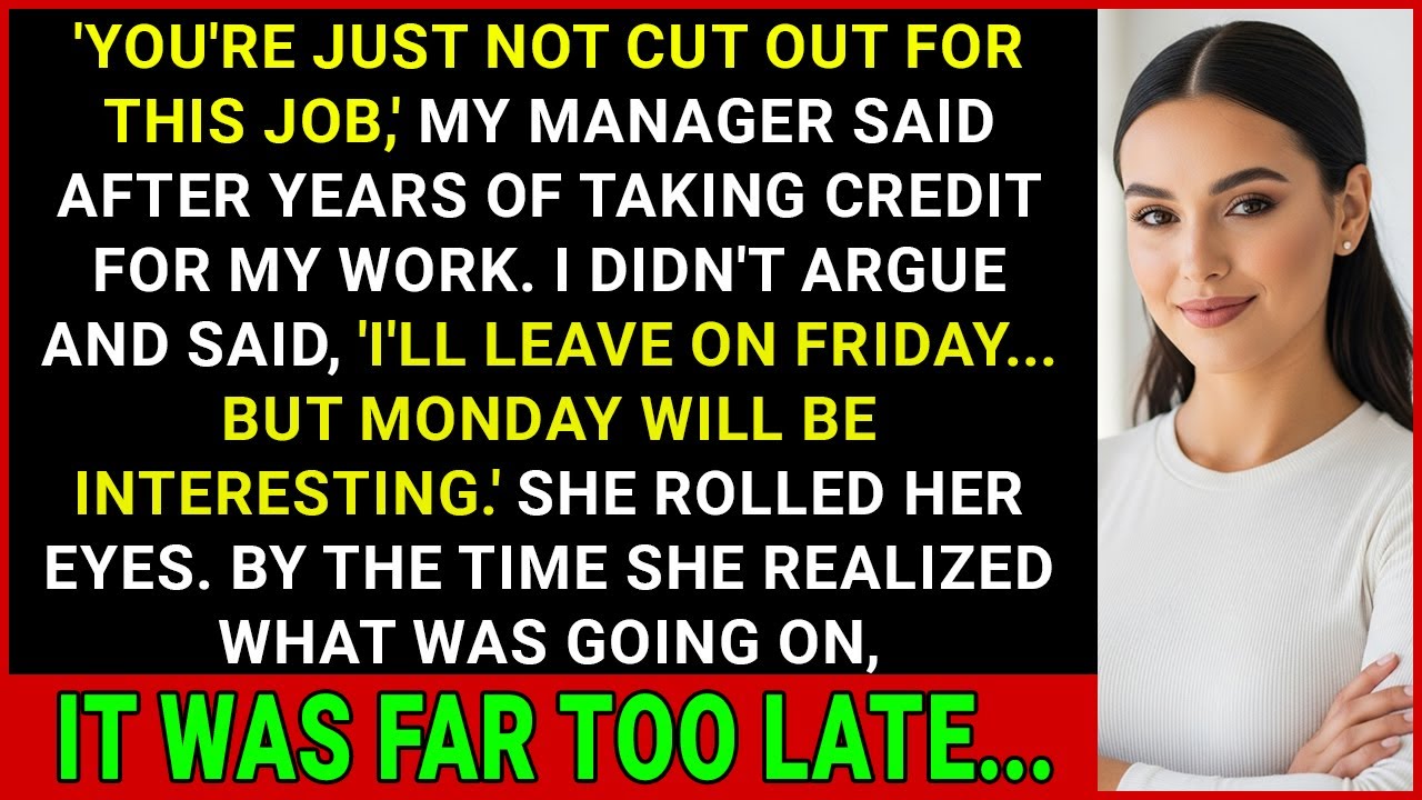 Boss Fired Me After Years Of Taking Credit For My Work. But She Didn't Know What Was Coming...