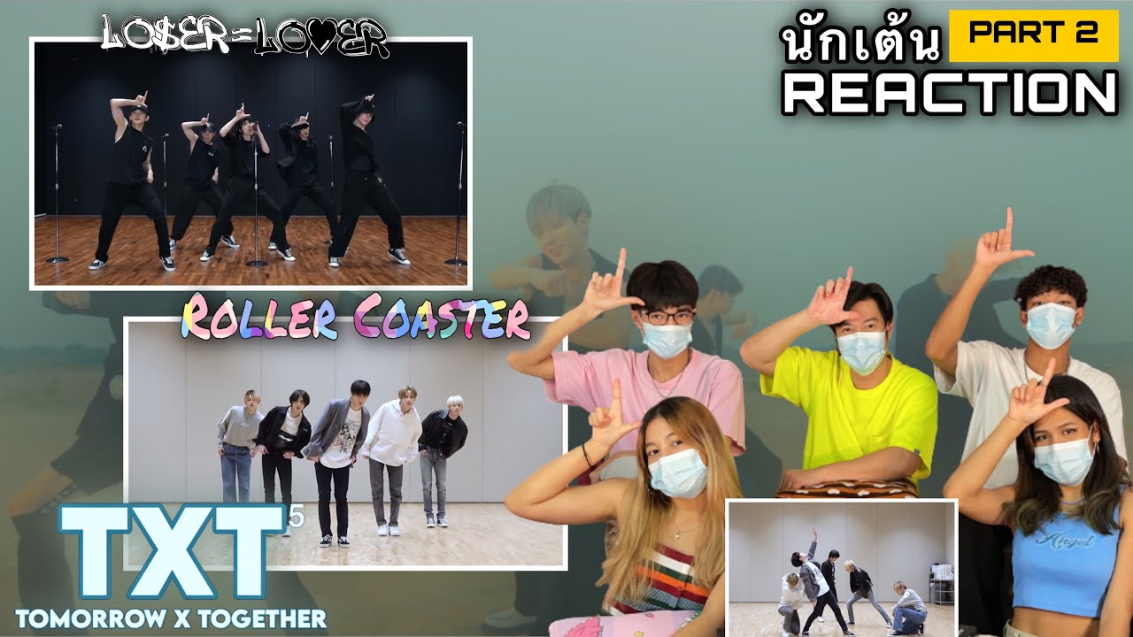 Part 2(ReCap) TXT - 'LO$ER=LO♡ER' / ‘Roller Coaster’  โดยนักเต้นระดับประเทศ!!