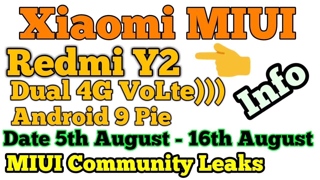 Redmi Y2 Android 9 Pie MIUI Update Latest Information Info Wow💥