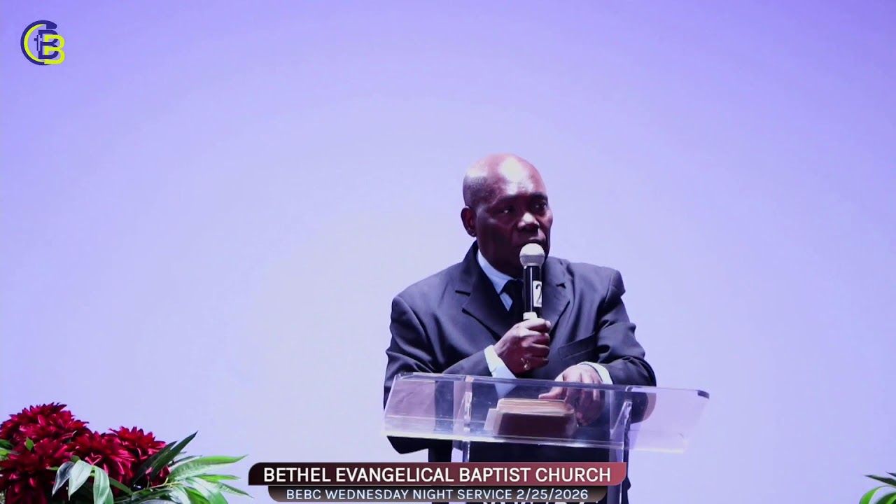BEBC Wednesday NIGHT SERVICE 02/25/2026