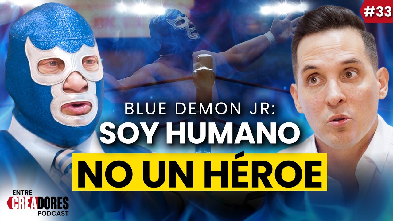 Los SECRETOS detrás del NEGOCIO de la LUCHA LIBRE en MÉXICO ft. Blue Demon Jr. | Entre Creadores #33