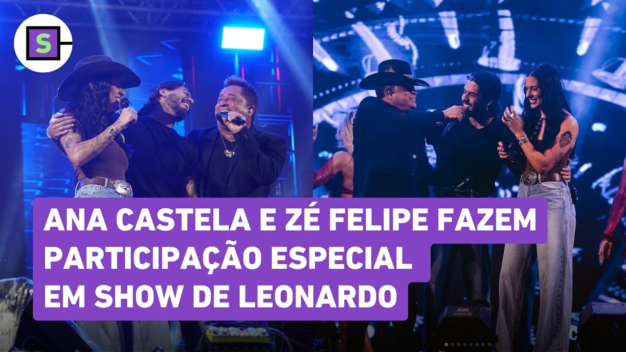 Ana Castela e Zé Felipe fazem participação especial em show de Leonardo; veja vídeos