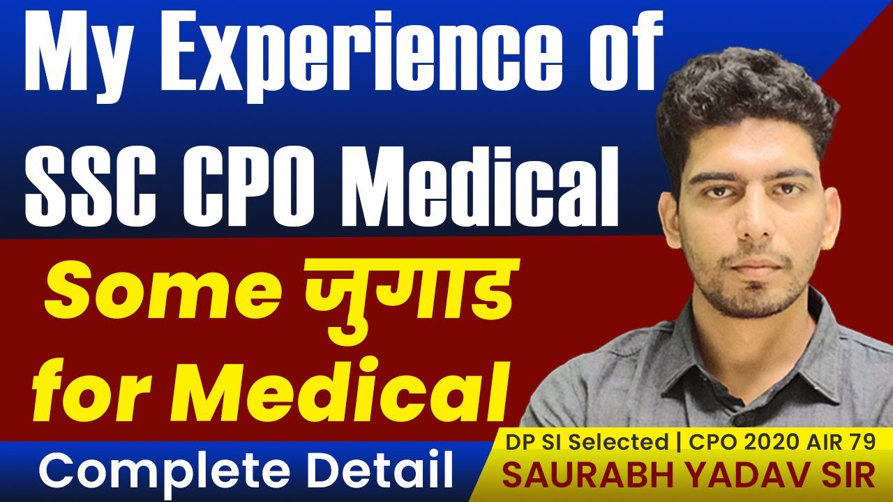 Cpo Medical 2022 | Cpo Cpo Medical 2023 | Cpo SI 2022 | Cpo Medical Test |  Ssc Medical Experience