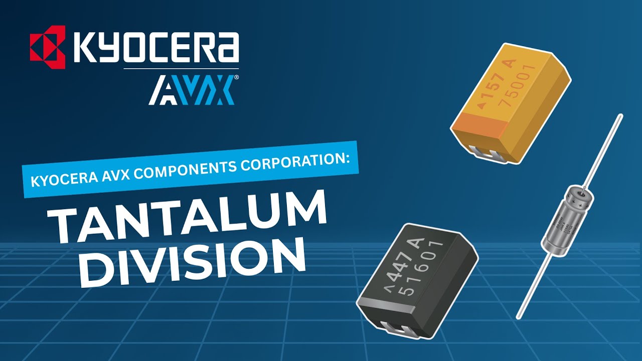 KYOCERA AVX | Tantalum Division