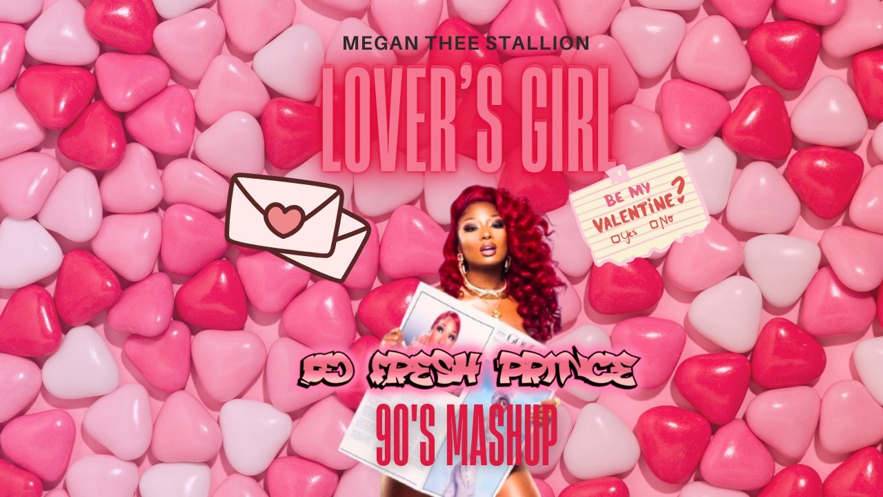 Megan Thee Stallion - Lover's Girl (DJ Fresh Prince 90's Blend) [Clean]