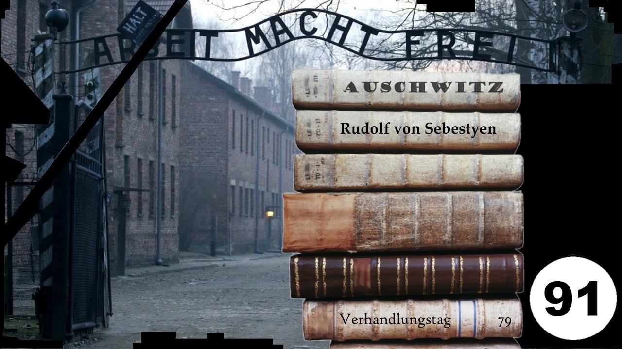 (91) Zeuge: Rudolf von Sebestyen - Frankfurter-Auschwitz-Prozess