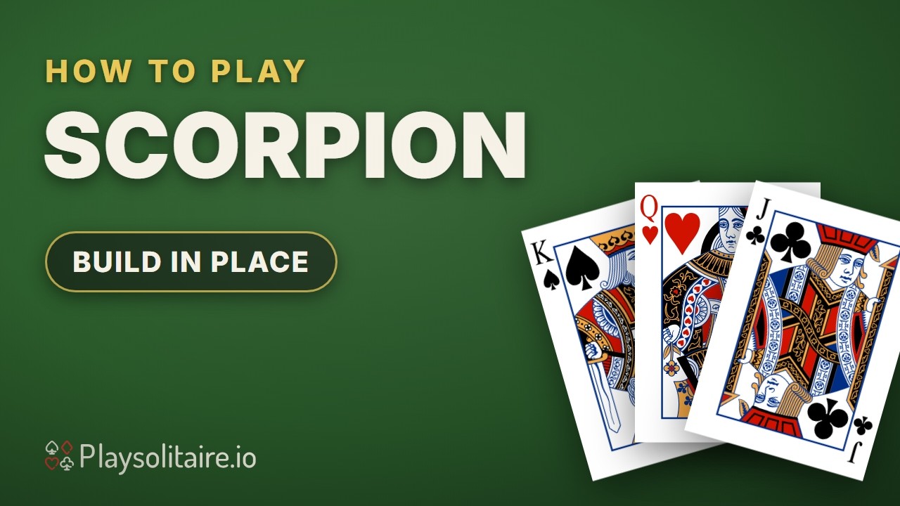 How to Play Scorpion Solitaire: Rules and Strategy
