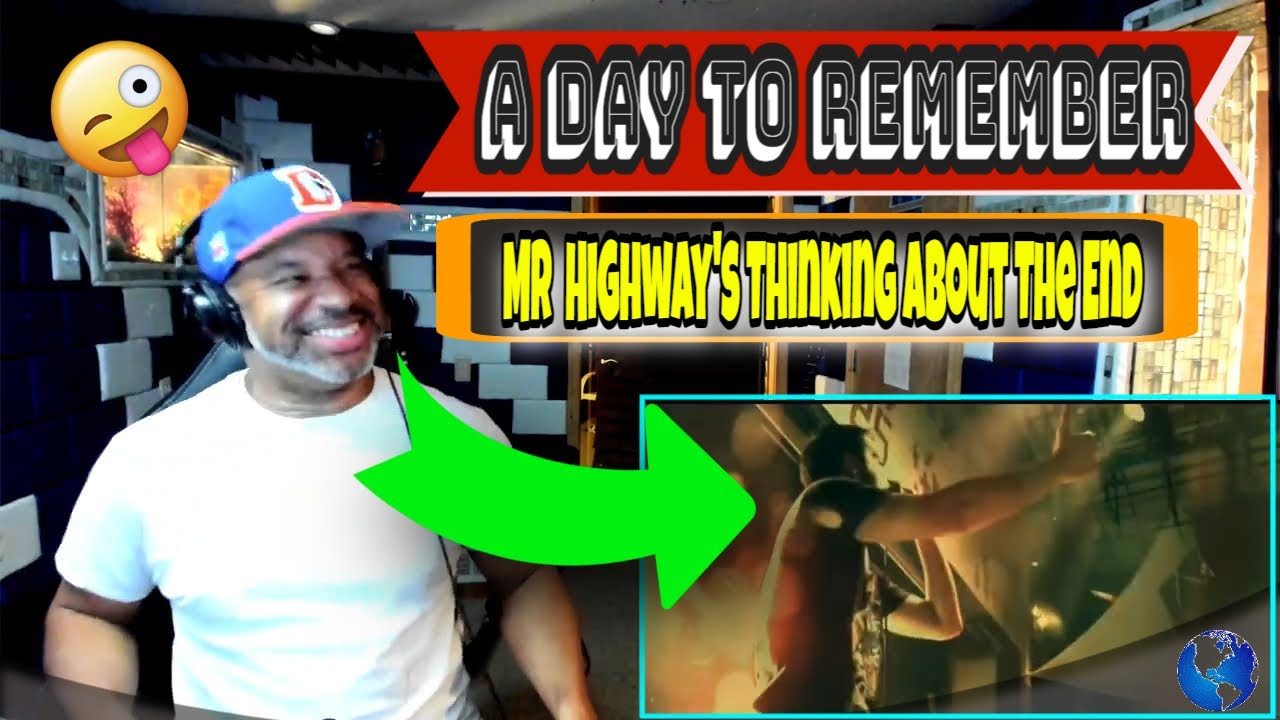 A Day To Remember   Mr  Highway's Thinking About The End - Producer Reaction