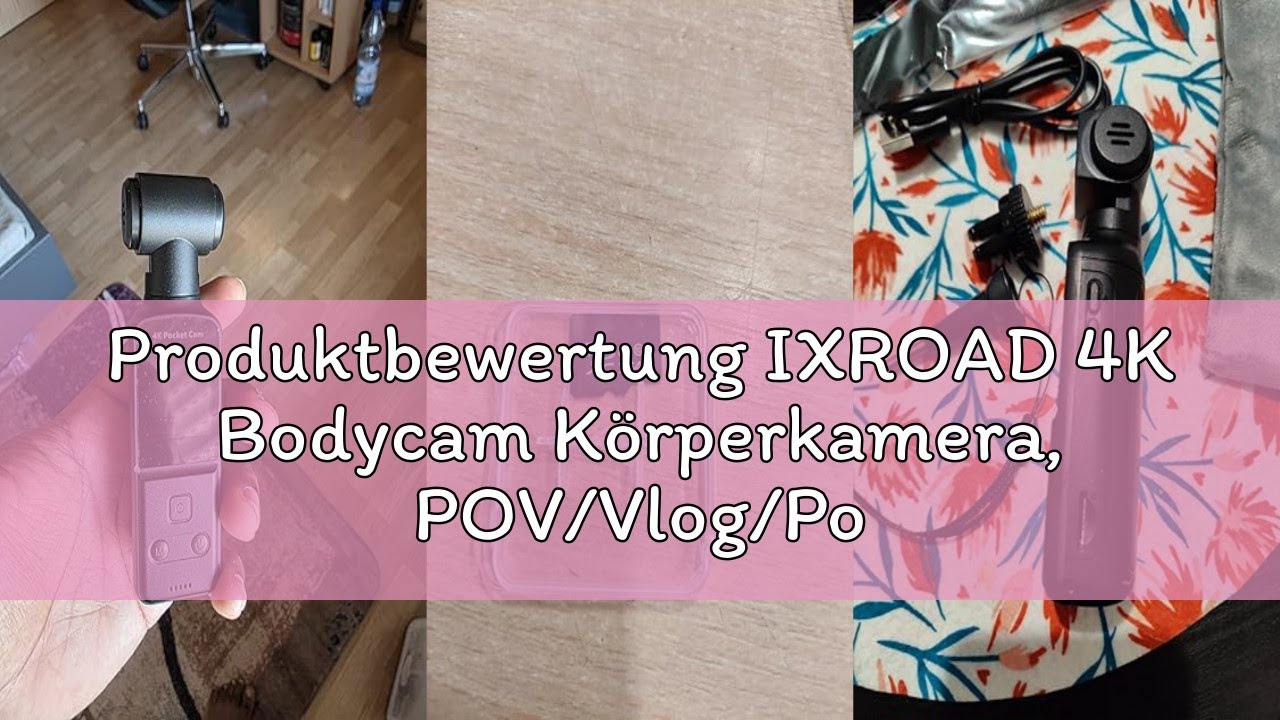 Produktbewertung IXROAD 4K Bodycam Körperkamera, POV/Vlog/Pocket Kamera mit 270° Drehbares Objektiv,