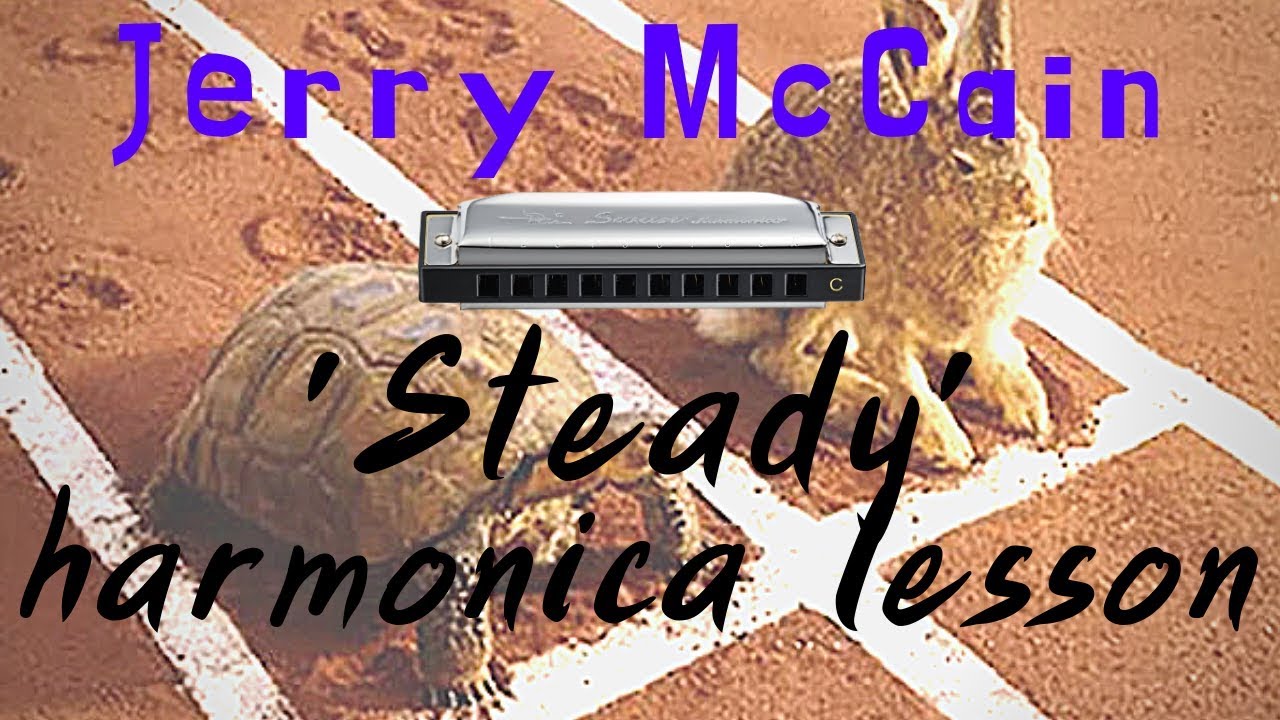 Steady by Jerry McCain - Bb diatonic harmonica lesson
