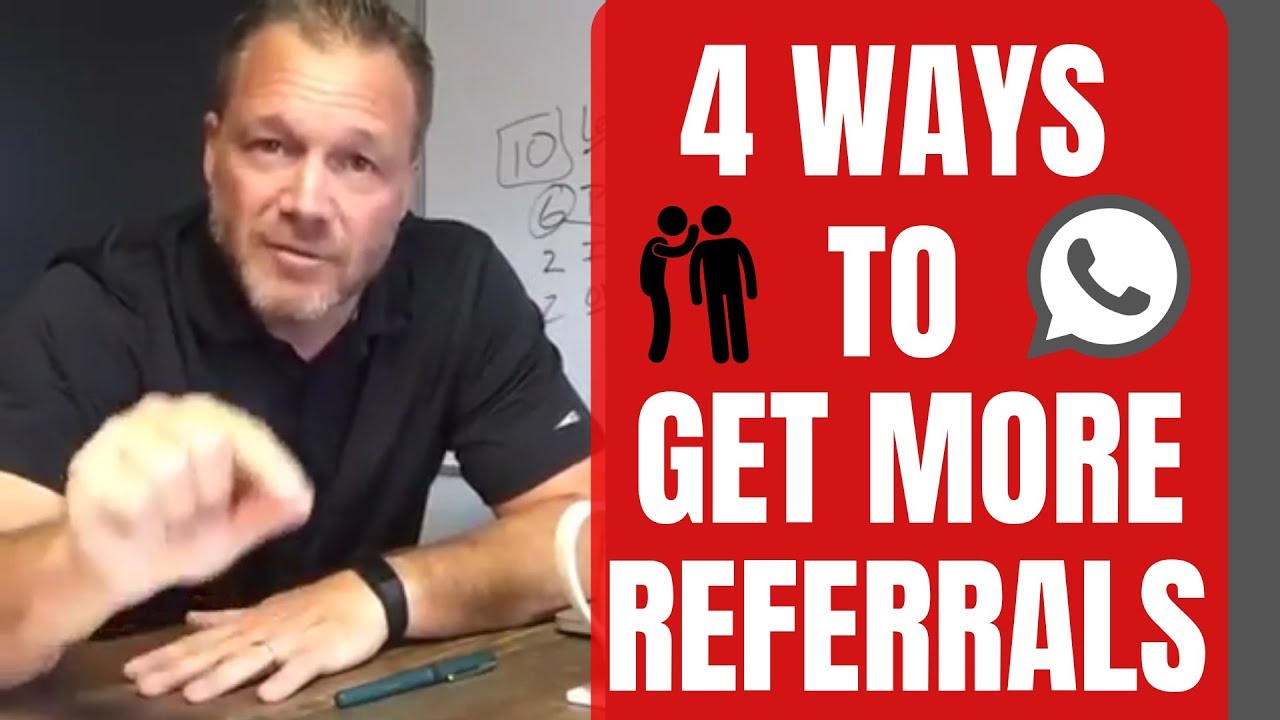 4 Ways to Get More Referrals this Month